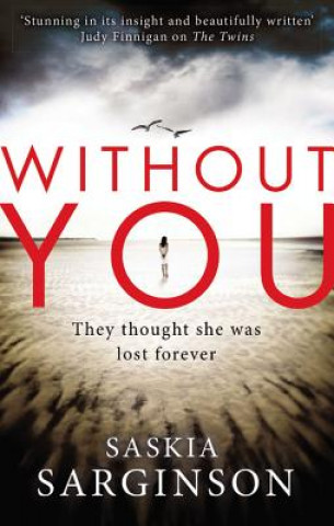 Kniha Without You Saskia Sarginson