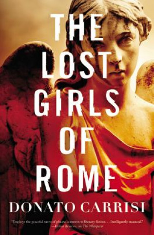 Knjiga The Lost Girls of Rome Donato Carrisi