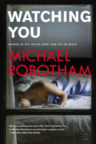 Kniha Watching You Michael Robotham