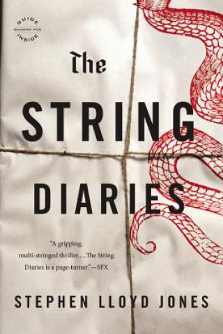 Boek The String Diaries Stephen Lloyd Jones
