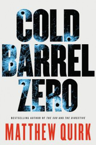 Carte Cold Barrel Zero Matthew Quirk