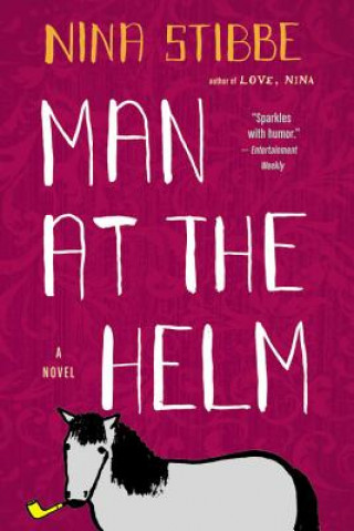 Книга Man at the Helm Nina Stibbe