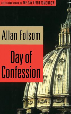 Knjiga Day of Confession Allan Folsom