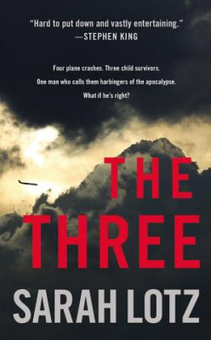 Buch The Three Sarah Lotz