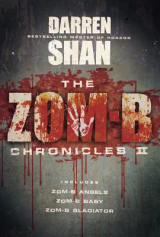 Book The Zom-B Chronicles II Darren Shan