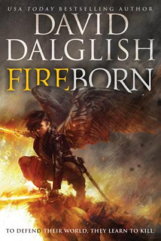 Knjiga Fireborn David Dalglish