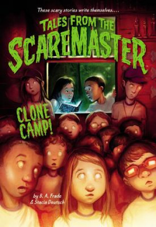 Βιβλίο Clone Camp! B. A. Frade