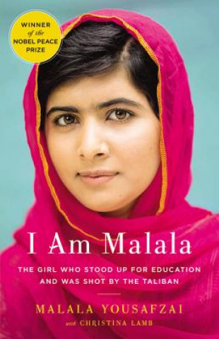 Kniha I Am Malala: The Girl Who Stood Up for Education and Was Shot by the Taliban Malala Yousafzai