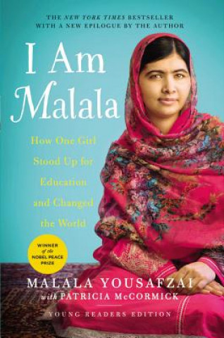Kniha I Am Malala: How One Girl Stood Up for Education and Changed the World (Young Readers Edition) Malala Yousafzai