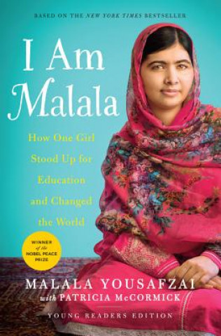 Kniha I Am Malala: The Girl Who Stood Up for Education and Changed the World Malala Yousafzai