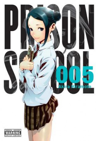 Книга Prison School, Vol. 5 Akira Hiramoto