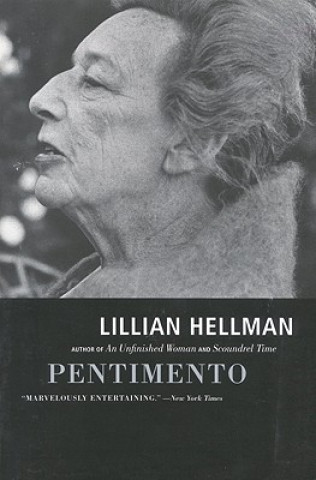 Kniha Pentimento Lillian Hellman