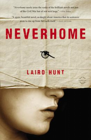 Książka Neverhome Laird Hunt