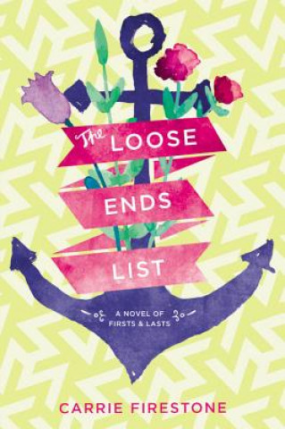 Libro The Loose Ends List Carrie Firestone