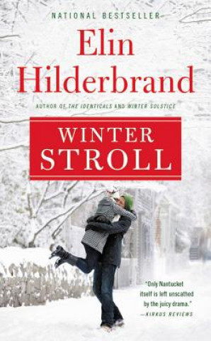 Kniha Winter Stroll Elin Hilderbrand