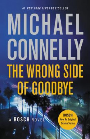 Book Wrong Side of Goodbye Michael Connelly