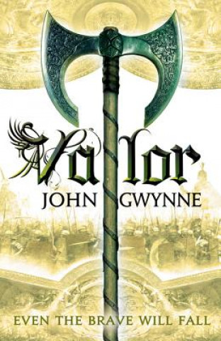 Книга Valor John Gwynne