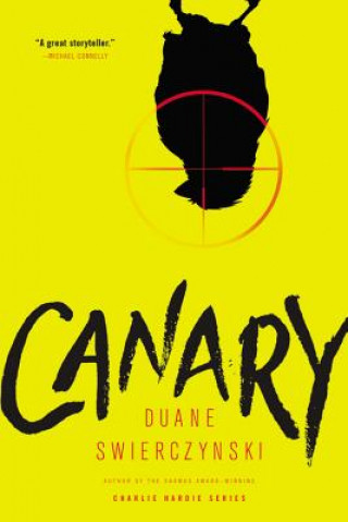 Libro Canary Duane Swierczynski