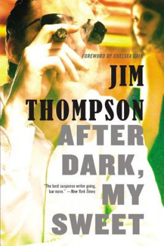 Könyv After Dark, My Sweet Jim Thompson