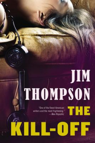 Книга The Kill-Off Jim Thompson