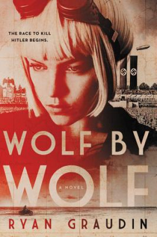 Könyv Wolf by Wolf Ryan Graudin