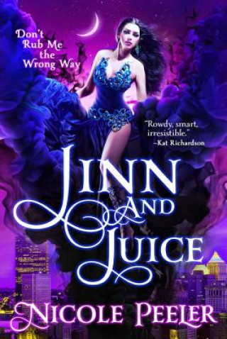 Livre Jinn and Juice Nicole Peeler