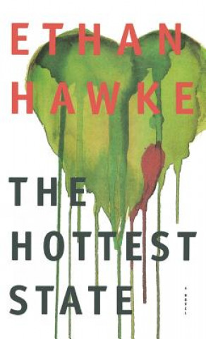 Könyv Hottest State Ethan Hawke