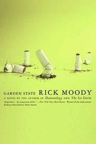 Kniha Garden State Rick Moody