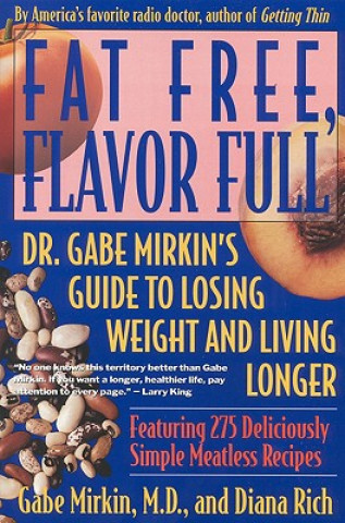 Carte Fat Free, Flavor Full Gabe Mirkin