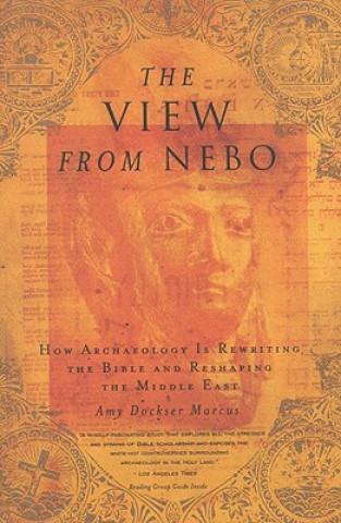 Carte The View from Nebo Amy Dockser Marcus