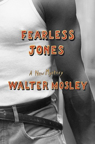 Książka Fearless Jones Walter Mosley