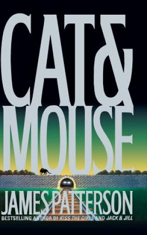 Книга Cat & Mouse James Patterson