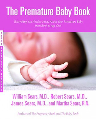 Kniha Premature Baby Book Martha Sears