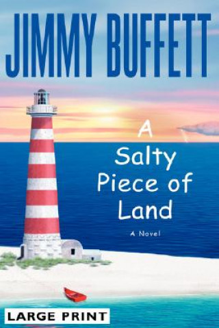 Książka A Salty Piece of Land Jimmy Buffett