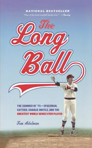 Книга The Long Ball Tom Adelman