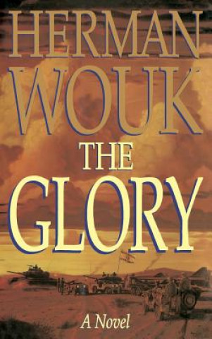 Kniha The Glory Herman Wouk