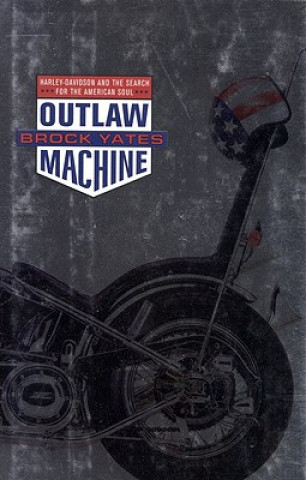 Kniha Outlaw Machine Brock Yates