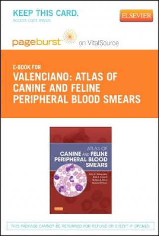 Книга Atlas of Canine and Feline Peripheral Blood Smears - Pageburst E-Book on Vitalsource (Retail Access Card) Amy C. Valenciano