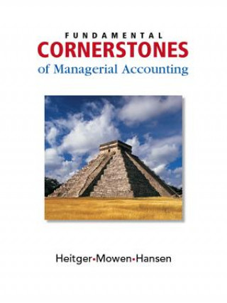 Buch Fundamental Cornerstones of Managerial Accounting Dan L. Heitger