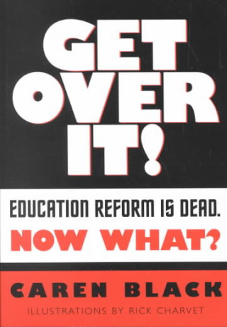 Buch Get Over It! Caren Black