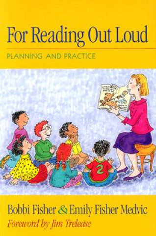 Carte For Reading Out Loud: Planning and Practice Bobbi Fisher