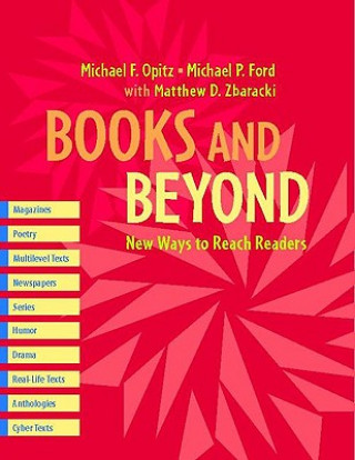 Carte Books and Beyond: New Ways to Reach Readers Michael F. Opitz