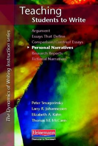 Книга Teaching Students to Write Personal Narratives Peter Smagorinsky