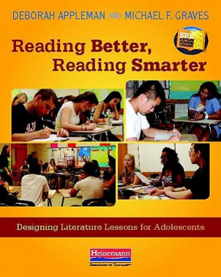 Buch Reading Better, Reading Smarter: Designing Literature Lessons for Adolescents Deborah Appleman