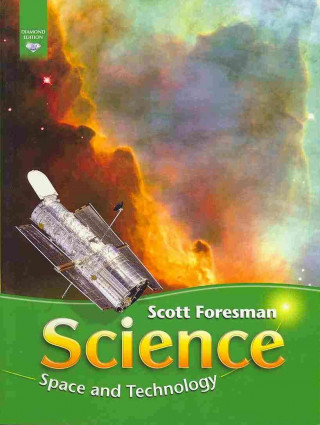 Knjiga Science 2008 Student Edition (Softcover) Grade 2 Module D Space and Technology SCI