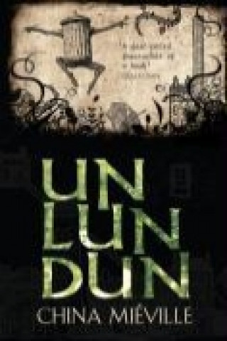 Carte Un Lun Dun China Mieville