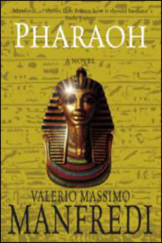 Książka Pharaoh Valerio Massimo Manfredi