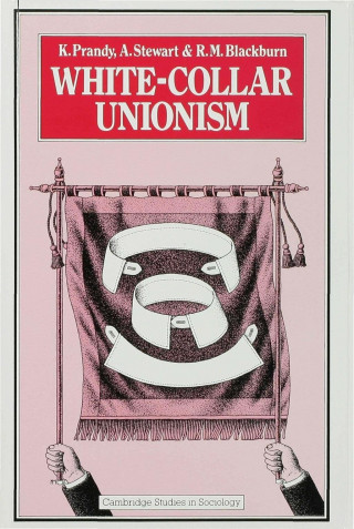 Książka White-collar Unionism K. Prandy