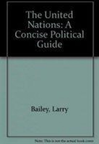 Buch United Nations Larry Bailey