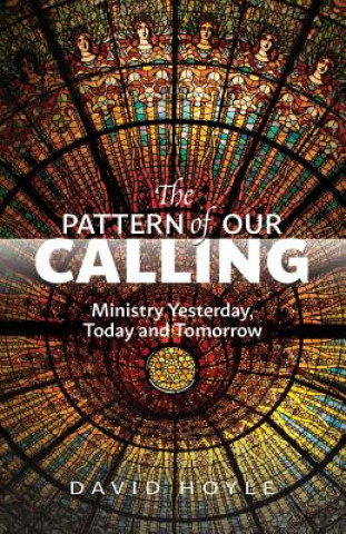 Buch Pattern of Our Calling Hoyle